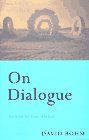 On Dialogue by David Bohm