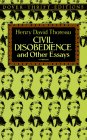 Civil Disobedience and Other Essays