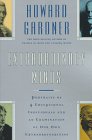 Extraordinary Minds by Howard Gardner