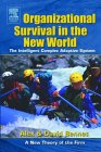 Organizational Survival in the New World by Alex Bennet, David Bennet