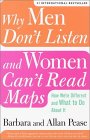 Why Men Dont Listen & Women Cant Read Maps by Allan Pease, Barbara Pease