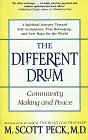 The Different Drum by M. Scott Peck