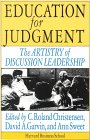Education for Judgement by David A. Garvin, Ann Sweet, C. Roland Christensen