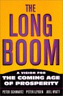 The Long Boom by Joel Hyatt, Peter Leyden, Peter Schwartz