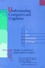 Understanding Computers and Cognition by Terry Winograd, Fernando Flores