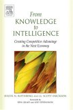 From Knowledge to Intelligence by Helen Rothberg, G. Scott Erickson