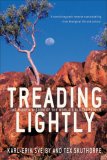 Treading Lightly by Karl-Erik Sveiby, Tex Scuthorpe