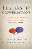Leadership Conversations by Alan S. Berson, Richard G. Stieglitz